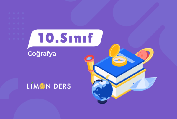 LimonDers 10. Sınıf Coğrafya