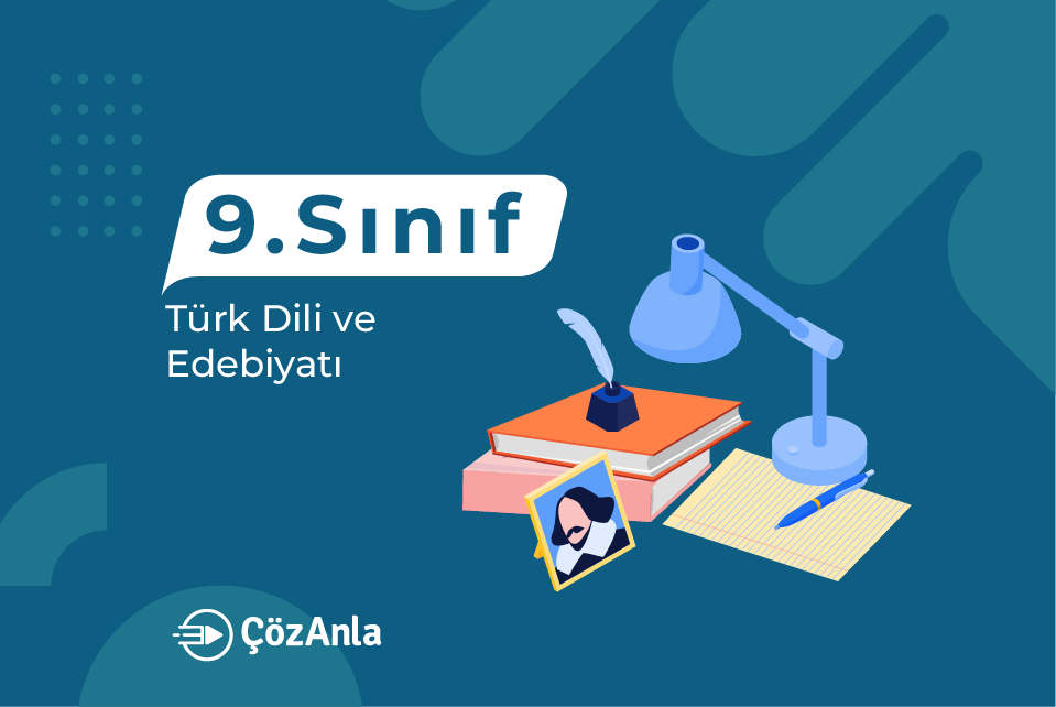 LimonDers 9. Sınıf Türk Dili ve Edebiyatı